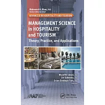 Management Science in Hospitality and Tourism： Theory， Practice， and Applications