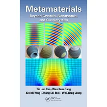 Metamaterials： Beyond Crystals， Noncrystals， and Quasicrystals