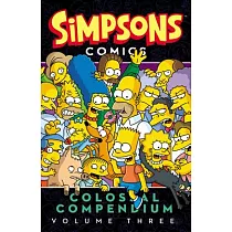 Simpsons Comics Colossal Compendium， Volume 3