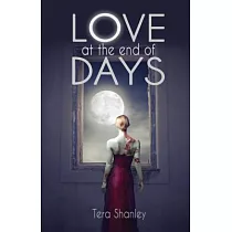 Love at the End of Days