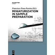Miniaturization in Sample Preparation