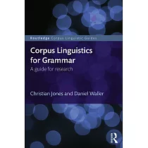 Corpus Linguistics for Grammar： A Guide for Research