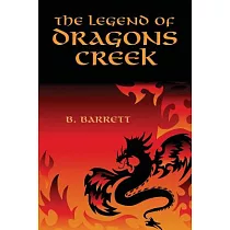 The Legend of Dragons Creek