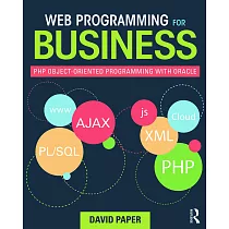 Web Programming for Business： PHP Object─Oriented Programming with Oracle