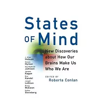 States of Mind： New Discoveries About How Our Brains Make Us Who We Are