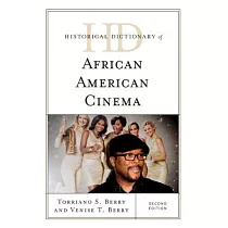 Historical Dictionary of African American Cinema