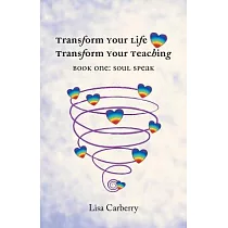 Transform Your Life， Transform Your Teaching