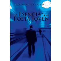 La Esencia de un Poeta Joven