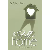 To Fill a Home
