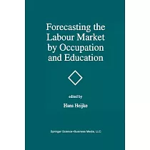 Forecasting the Labour Market by Occupation and Education： The Forecasting Activities of Three European Labour Market Research I