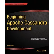 Beginning Apache Cassandra Development
