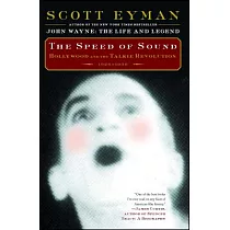 The Speed of Sound： Hollywood and the Talkie Revolution 1926─1930