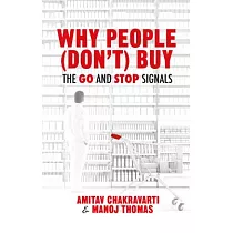 Why People (Don’t) Buy： The Go and Stop Signals