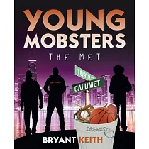 Young Mobsters： The Met