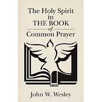 The Holy Spirit in the Book of Common Prayer