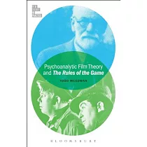 Psychoanalytic Film Theory and the Rules of the Game