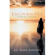 Encouragher： Diary of a Disciple