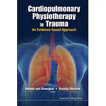 Cardiopulmonary Physiotherapy in Trauma： An Evidence─Based Approach