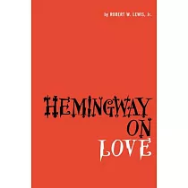 Hemingway on Love