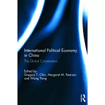 International Political Economy in China： The Global Conversation