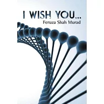 I Wish You...