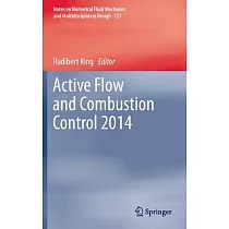 Active Flow and Combustion Control 2014