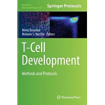 T─cell Development： Methods and Protocols