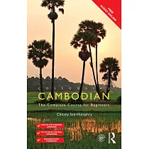 Colloquial Cambodian： The Complete Course for Beginners
