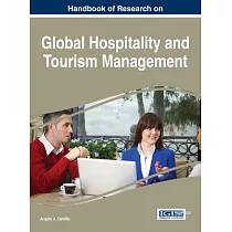 Handbook of Research on Global Hospitality and Tourism Management