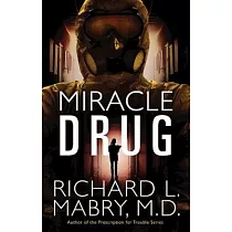 Miracle Drug