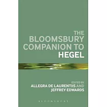 The Bloomsbury Companion to Hegel