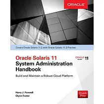 Oracle Solaris 11.2 System Administration Handbook