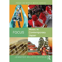 Focus： Music in Contemporary Japan