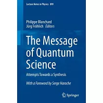 The Message of Quantum Science： Attempts Towards a Synthesis