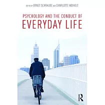 Psychology and the Conduct of Everyday Life