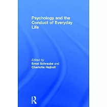 Psychology and the Conduct of Everyday Life