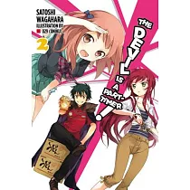 The Devil Is a Part─Timer!， Vol. 2 (Light Novel)