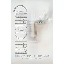 The Guardian Chronicles： Guardian