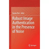 Robust Image Authentication in the Presence of Noise