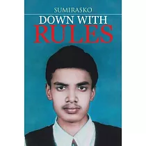 Down With Rules