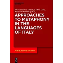 Approaches to Metaphony in the Languages of Italy