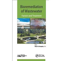 Bioremediation of Wastewater： Factors and Treatment