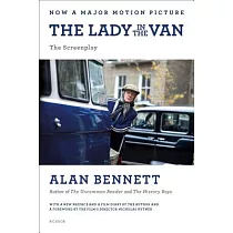 The Lady in the Van： The Screenplay