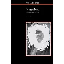 Picasso / Marx： And Socialist Realism in France