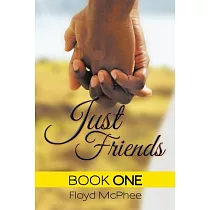 Just Friends： Book One
