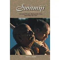Swamiji： An Early Disciple， Brahmananda Dasa， Remembers His Guru