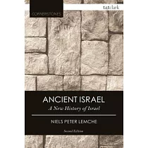 Ancient Israel： A New History of Israelite Society