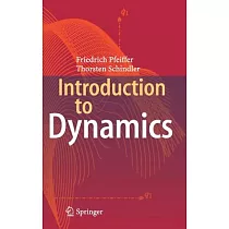 Introduction to Dynamics