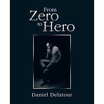 From Zero to Hero