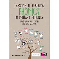 Lessons in Teaching Phonics in Primary Schools